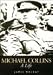 Michael Collins: A Life