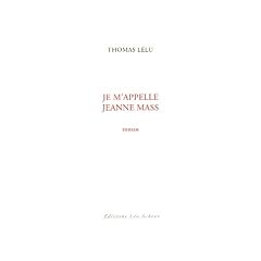 Je m'appelle Jeanne Mass