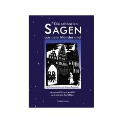 Die sch�nsten Sagen aus dem M�nsterland