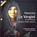 Palestrina: Le Vergini