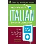 [McGraw-Hill's Italian Student Dictionary for your iPod (MP3 CD-ROM + Guide) (Mcgraw-Hill Dictionary)]