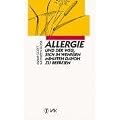 Allergie und der Weg, sich in wenigen Minuten davon zu befreien