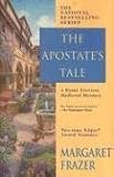 The Apostate's Tale (Sister Frevisse Medieval Mysteries)