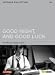Good Night, and Good Luck. - Arthaus Collection