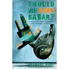 Should We Burn Babar?: Essays on Children's Literature and the Power of Stories