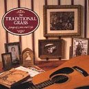 Revue Traditional Grass  / Songs of Love & Life