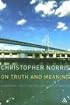 On Truth And Meaning: Language, Logic And the Grounds of Belief (Athlone Contemporary European Thinkers)