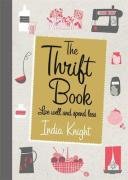 The Thrift Book: Live Well and Spend Less
