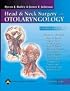 Head and Neck Surgery—Otolaryngology (Head & Neck Surgery (2-Vol Set) (Bailey/Calhoun))