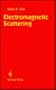 Electromagnetic Scattering