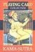 Kama Sutra. 54 illustrierte Spielkarten.