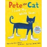 Pete The Cat I Love My White Shoes