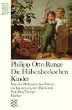Philipp Otto Runge: Die Hulsenbeckschen Kinder : von der Reflexion des Naiven im Kunstwerk der Romantik (Kunststuck) (German Edition)