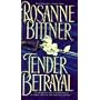 Tender Betrayal