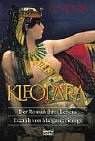 Kleopatra: Der Roman ihres Lebens - Zweib&auml;ndige Schuberausgabe: 2 B&auml;nde - Margaret George
