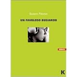 Un favoloso bugiardodi Susann Pasztor