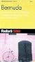 Fodor's Bermuda 2001: Completely Updated Every Year, Smart Travel Tips from A to Z, Pull-Out Color Map (Fodor's Gold Guides)
