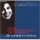 L' Altro Tenco by  Ada Montellanico Quartet and Enrico Rava 