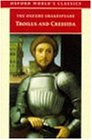 Troilus and Cressida (The Oxford Shakespeare)