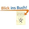 Gemalte W�rter: 214 chinesische Schriftzeichen - Vom Bild zum Begriff. Ein Schl�ssel zum Verst�ndnis Chinas, seiner Menschen und seiner Kultur