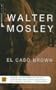 EL CASO BROWN (Spanish Edition)