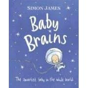 Baby Brains: The Smartest Baby in the Whole World. (Baby Brains)