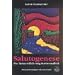 Salutogenese: Zur Entmystifizierung der Gesundheit