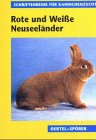 Rote und Weisse Neuseelaender