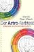 Der Astro-Farbtest. Erkenne und ver�ndere dich