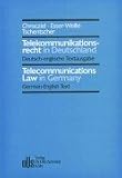 Review O. Schmidt  / Telekommunikationsrecht in Deutschland: Deutsch-englische Textausgabe mit einer ausfuhrlichen deutschen und englischen Einleitung