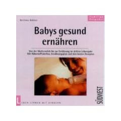 Babys gesund ern�hren