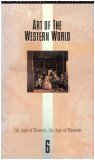 An Age of Reason, An Age of Passion (Art of the Western World) Program 6