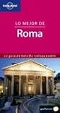 Lonely Planet Mejor Roma (Spanish) 1 (Lonely Planet Best Of Rome)