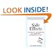 Side Effects: A Prosecutor, a Whistleblower, and a Bestselling Antidepressant on Trial