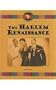 The Harlem Renaissance (Black History)