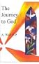 The Journey to God