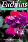Fuchsias: The Complete Handbook
