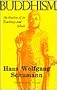 Buddhism: An Outline of its Teachings and Schools (Quest Book)