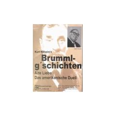 Brummlg'schichten -MCs: Brummlg'schichten, je 2 Cassetten, Tl.7, Alte Liebe / Das amerikanische Duell, 2 Cassetten