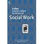 Social Work (Collins Dictionary of)