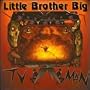 Little Brother Big