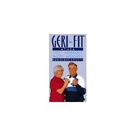 Geri-Fit: The First Workout With Weights for Older Adults [VHS]