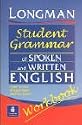 Longmans Student Grammar of Spoken and Written English Workbook (Grammar Practice)