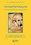 Fachw�rterbuch f�r Hundez�chter und Hundehalter: Erkl�rung wesentlicher fachspezifischer Begriffe zu Vererbungslehre, Veterin�rgenetik, Ern�hrungswissenschaft