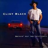 Review Clint Black  / Nothin' But the Taillights