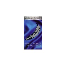 Velvet Redux: Live Mcmxciii [VHS]