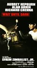  : Wait Until Dark
