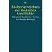 Bücherverzeichnis zur deutschen Geschichte. Hilfsmittel, Handbücher, Quellen