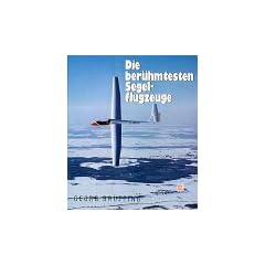 Die ber�hmtesten Segelflugzeuge
