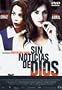 Sin Noticias de Dios (Don�t tempt me) aka (Bendito Infierno) [PAL/REGION 2 DVD. Import-Spain]